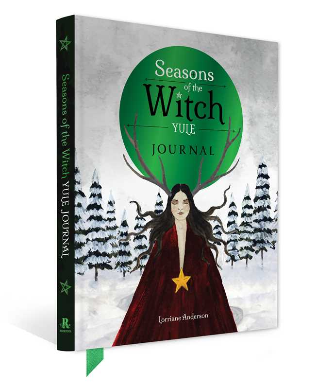 Seasons of the Witch: Yule Journal by Lorriane Anderson