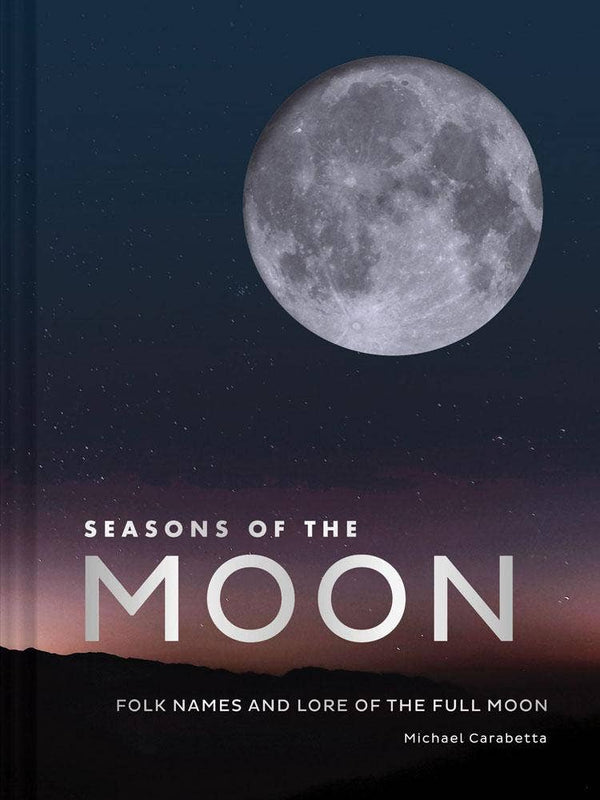 Seasons of the Moon by Micheal Carbetta
